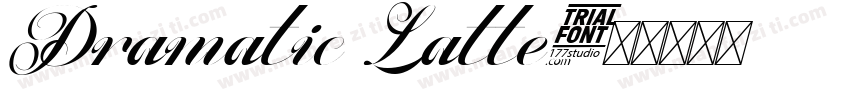 Dramatic Latte字体转换